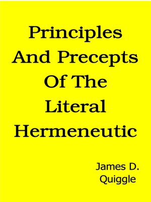 cover image of Principles and Precepts of the Literal Hermeneutic